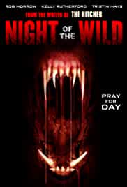 Night of the Wild TV Movie 2015 in Hindi HdRip